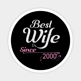 Best wife since 2000 ,wedding anniversary Magnet